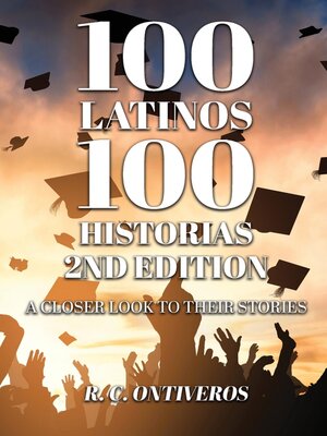cover image of 100 Latinos 100 Historias